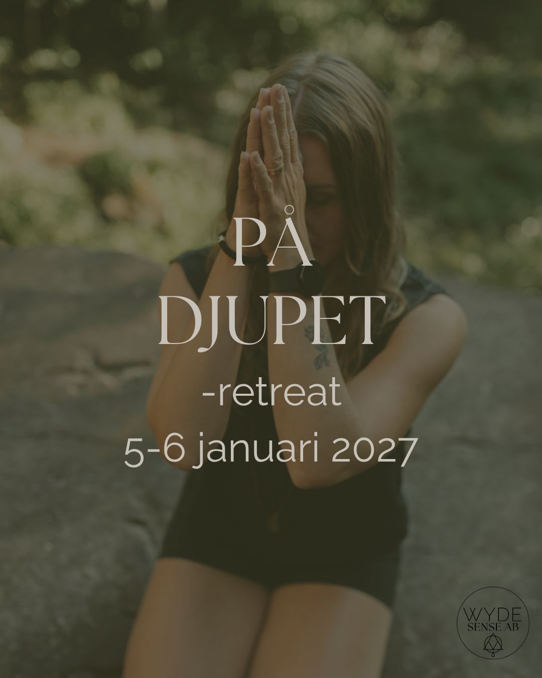 PÅ DJUPET - retreat