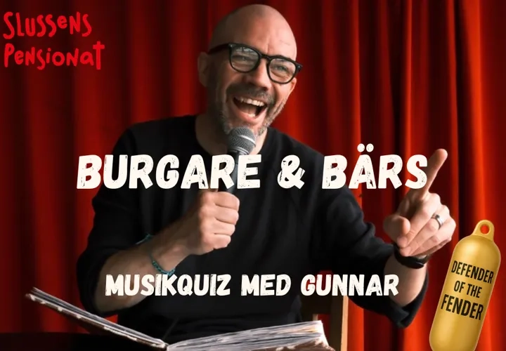 Burgare och Bärs - Musikquiz på Slussens Pensionat