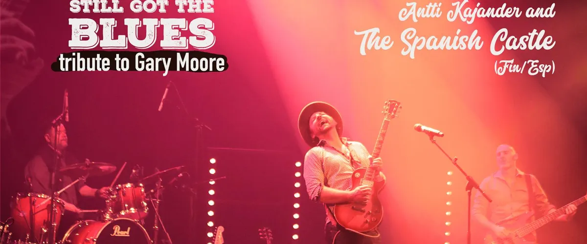 Still got the blues - A tribute to Gary Moore 