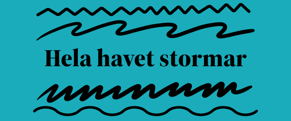 evenemangsbild för Hela havet stormar
