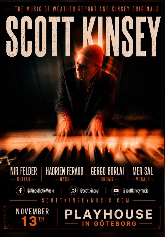 Scott Kinsey Group "THOUGHT DISTORTIONS" TOUR 2026