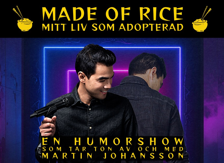 Humorshowen Made of Rice - Mitt liv som adopterad