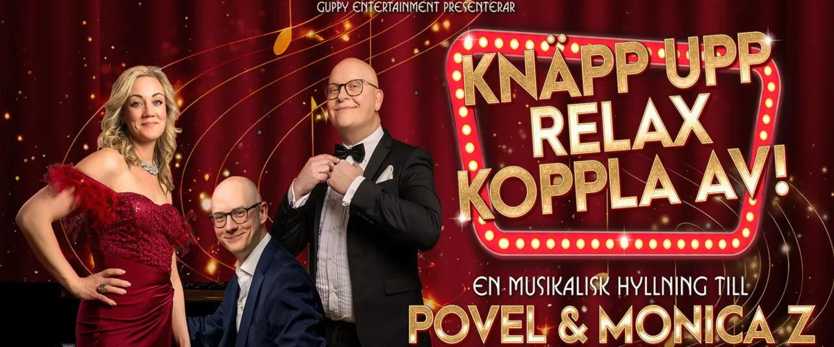 En musikalisk hyllning POVEL & MONICA Z