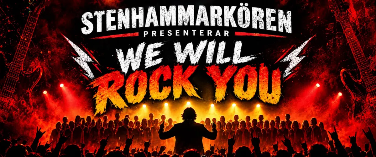 WE WILL ROCK YOU med Stenhammarkören