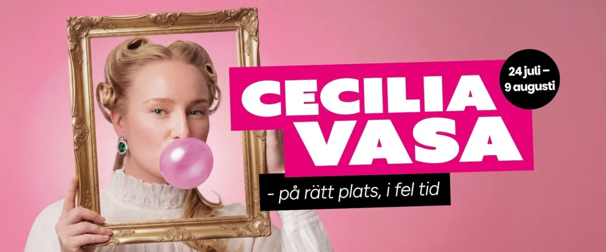 Cecilia Vasa - på rätt plats, i fel tid