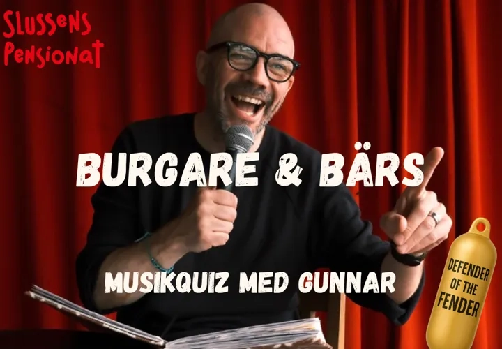 Burgare och Bärs - Musikquiz på Slussens Pensionat