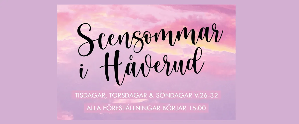Scensommar i Håverud