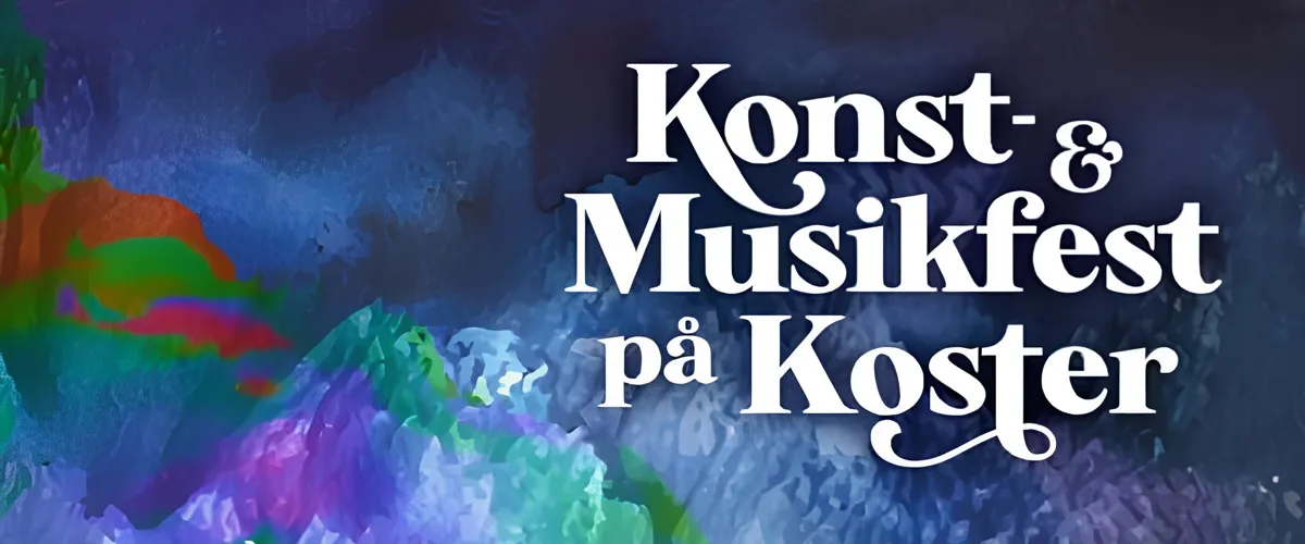 Konst- & Musikfest på Koster