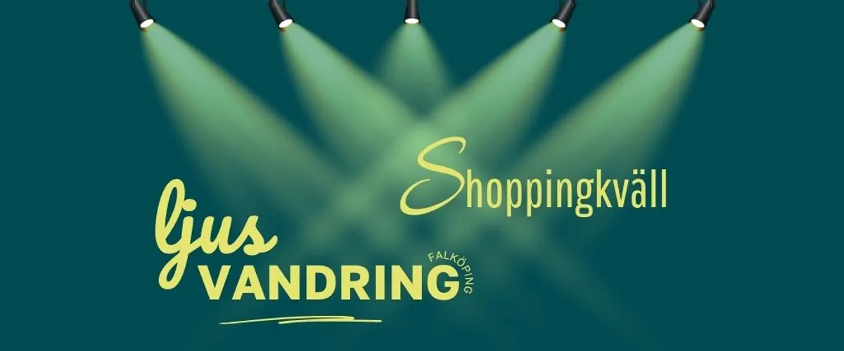 Mitt Falköping - Ljusvandring och shoppingkväll