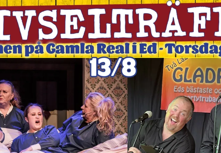 Trivselträff på Gamla Real i Ed: Komik & Musik med Edsrevyn