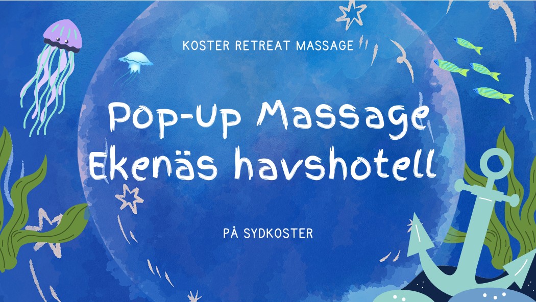 Pop Up: Koster Massage på Ekenäs Havshotell