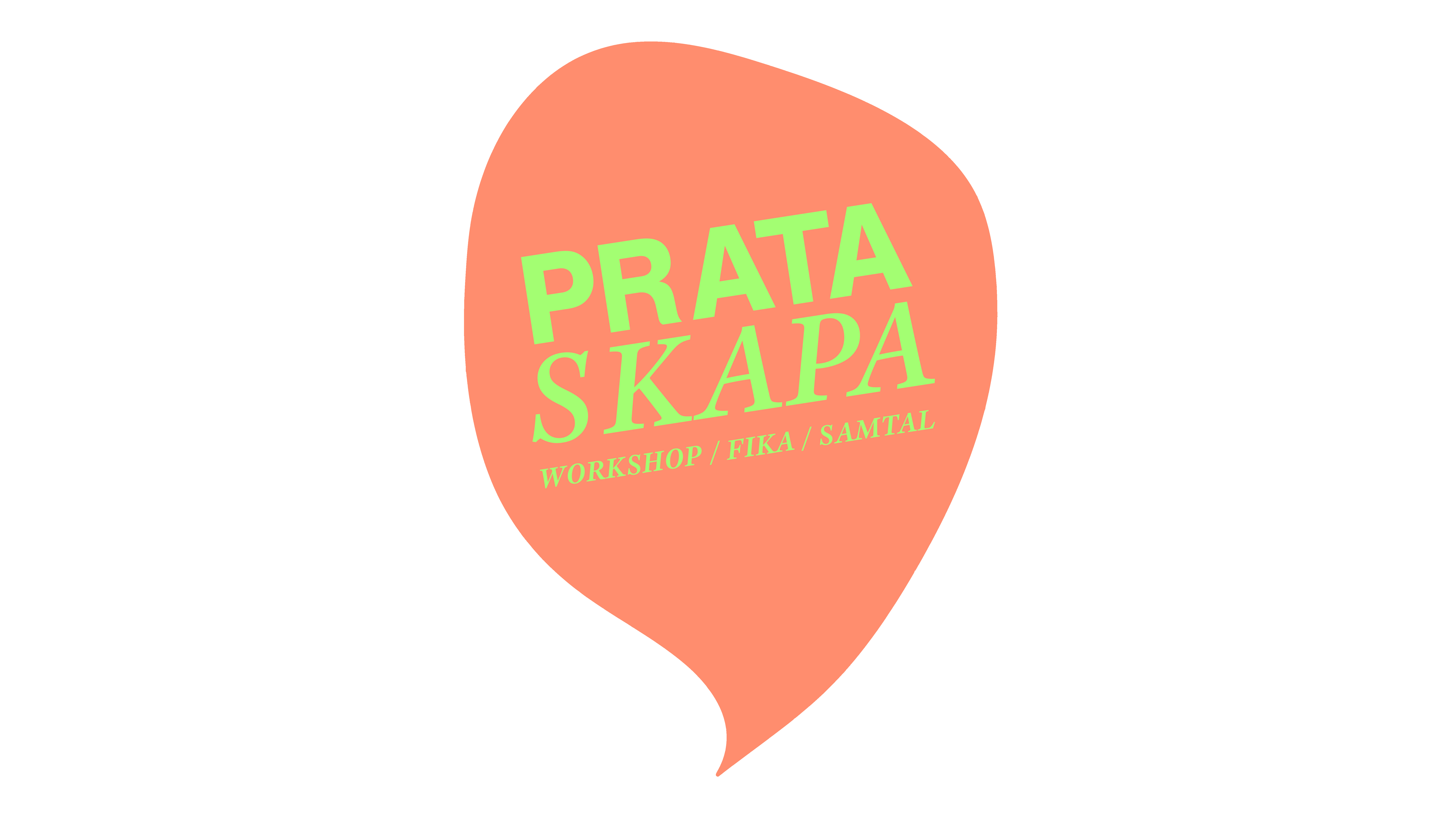 Prata/Skapa