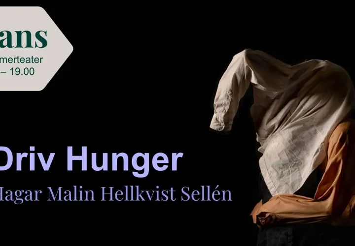 Dans: Driv Hunger – Hagar Malin Hellkvist Sellén