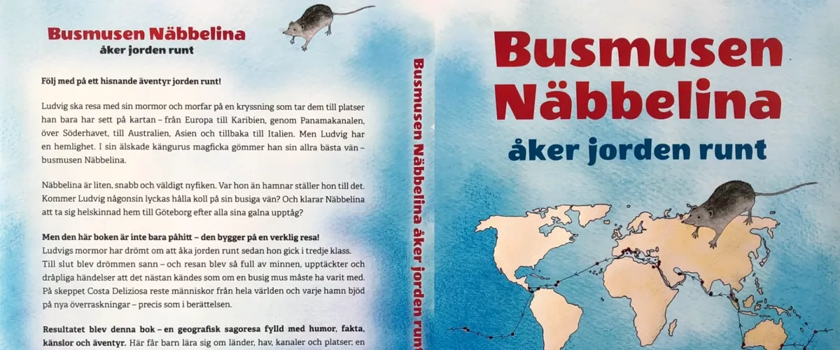 Bild på omslaget av boken "Busmusen Näbbelina åker jorden runt"