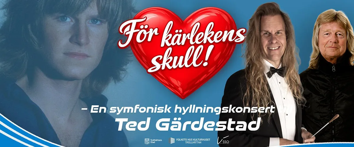 För kärlekens skull  - SSO hyllning till Ted!