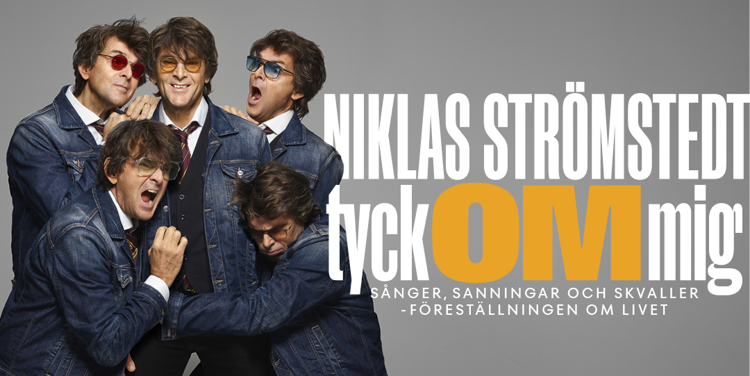 Niklas Strömstedt - Tyck OM mig