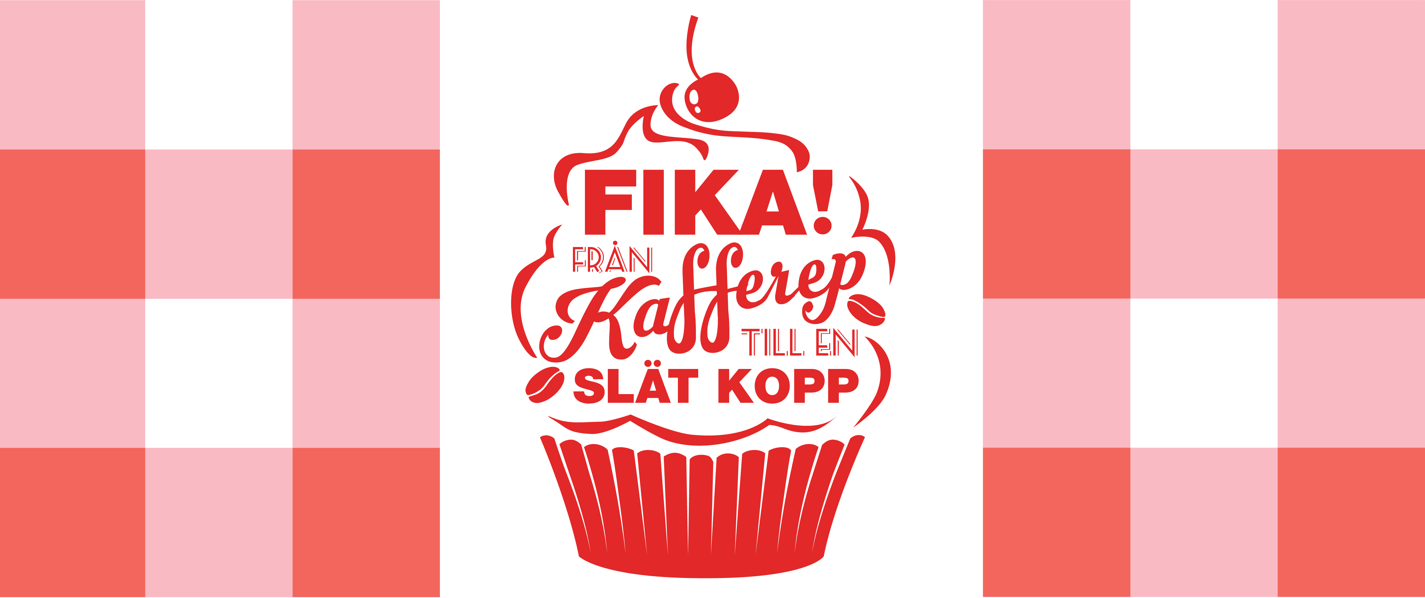 FIKA! Från kafferep till en slät kopp – röd cupcake med rutigt mönster