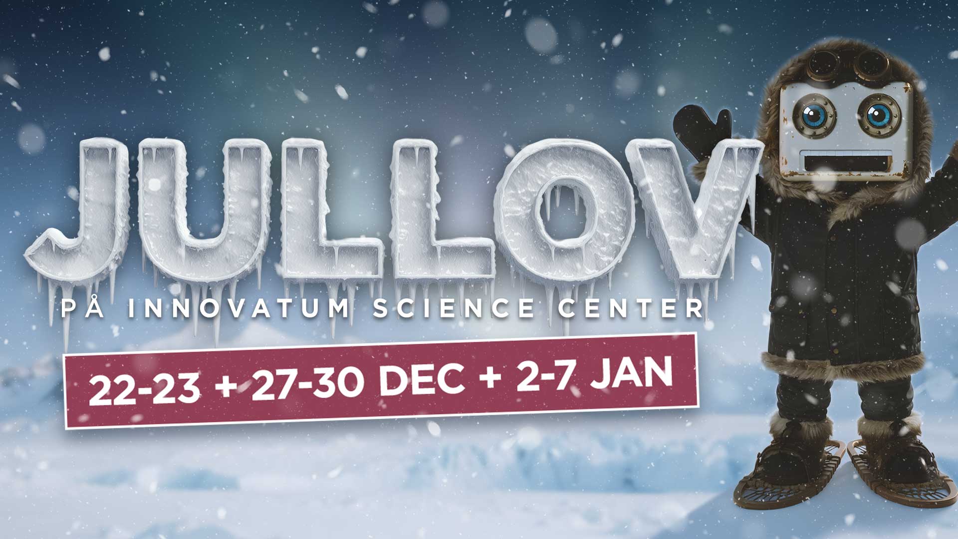 Jullov hos Innovatum Science Center